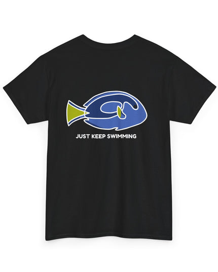 JUST KEEP SWIMMING