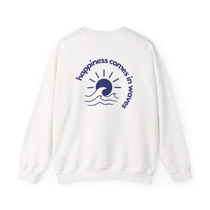 HAPPINESS COMES IN WAVES