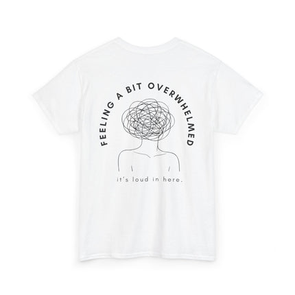 FEELING A BIT OVERWHELMED