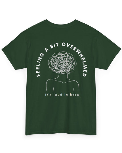 FEELING A BIT OVERWHELMED