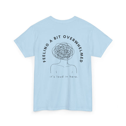 FEELING A BIT OVERWHELMED