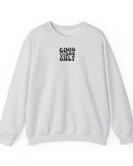 GOOD VIBES ONLY