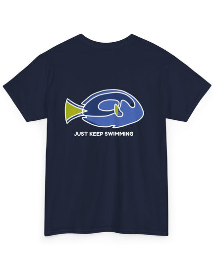 JUST KEEP SWIMMING